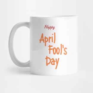 april fools day Mug